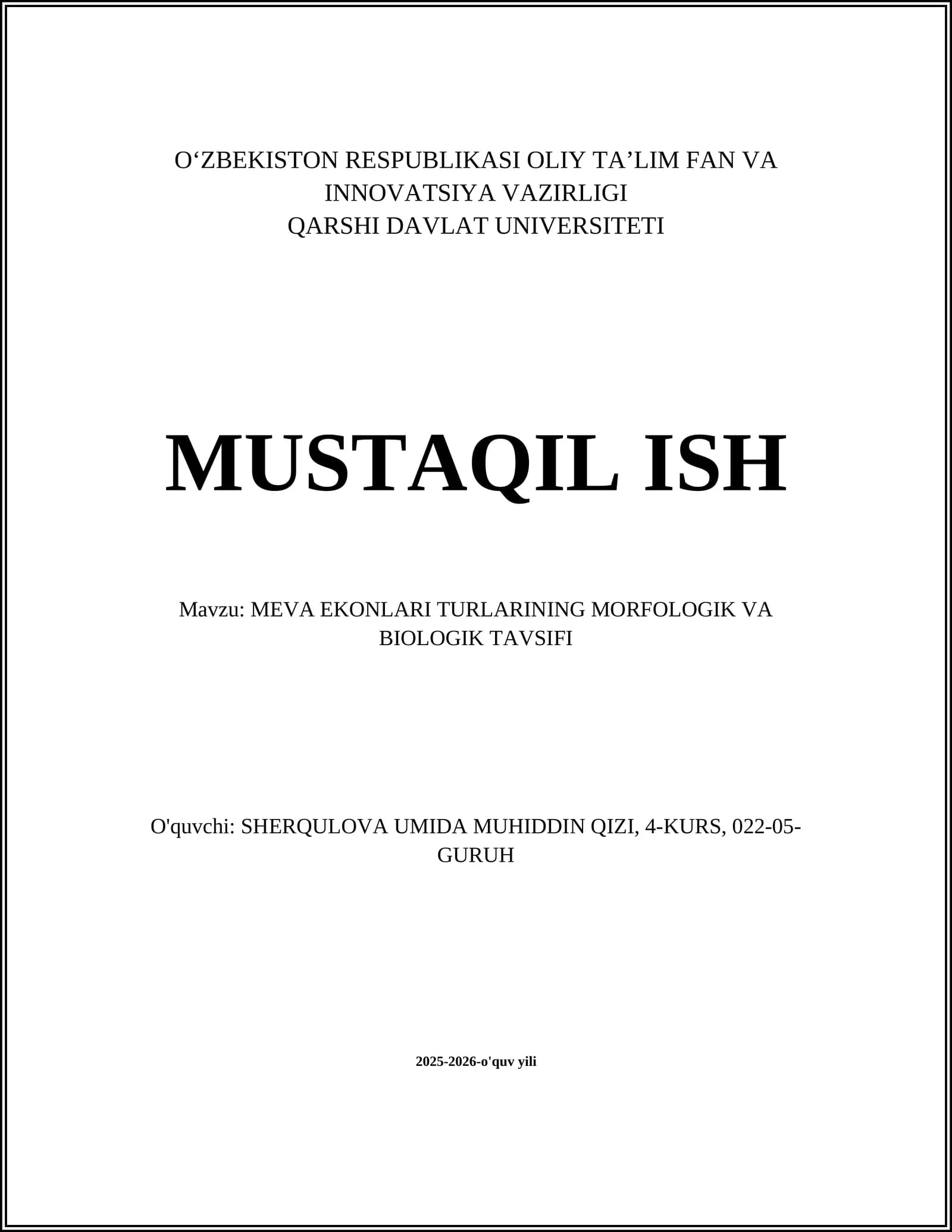 MEVA EKONLARI TURLARINING MORFOLOGIK VA BIOLOGIK TAVSIFI
