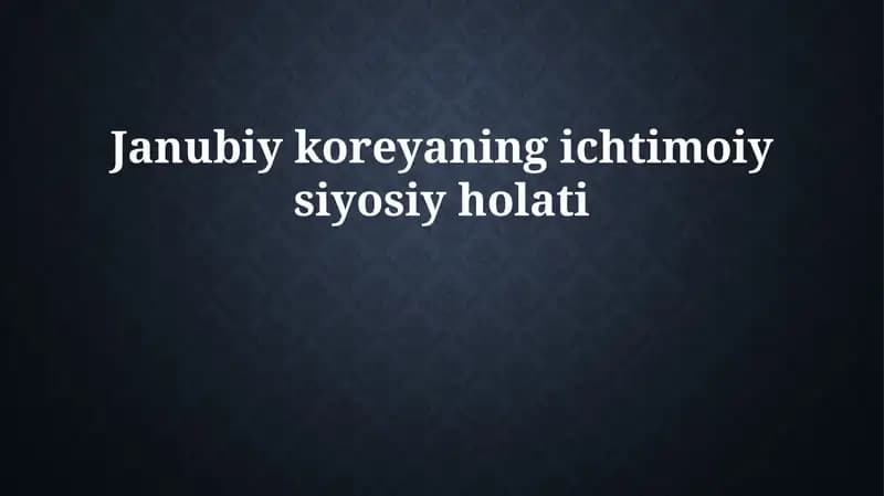 Janubiy koreyaning ichtimoiy siyosiy holati