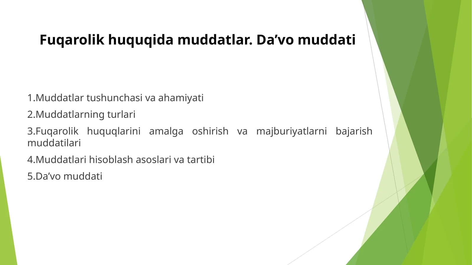 Fuqarolik huquqida muddatlar. Da’vo muddati