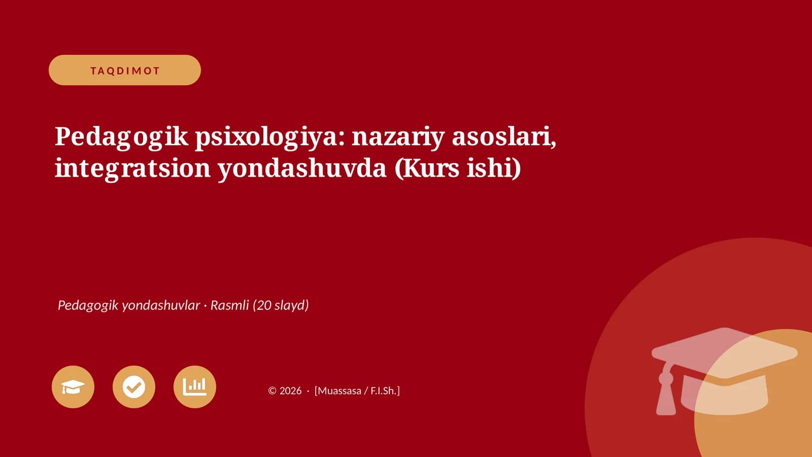 Pedagogik psixologiya: nazariy asoslari, integratsion yondashuvda