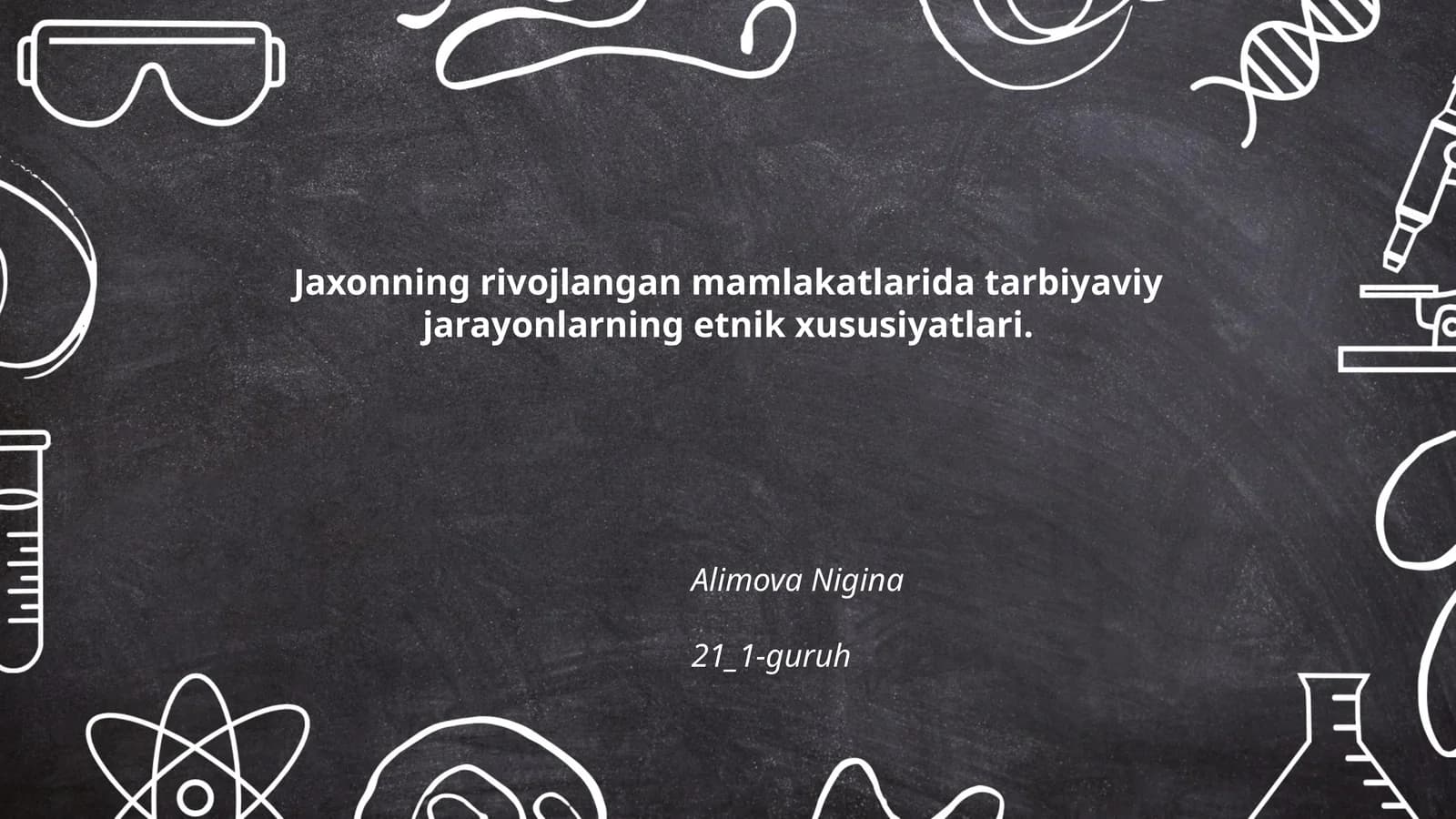 Jaxonning rivojlangan mamlakatlarida tarbiyaviy jarayonlarning etnik xususiyatlari