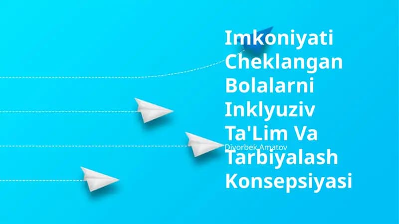 Imkoniyati Cheklangan Bolalarni Inklyuziv Ta'Lim Va Tarbiyalash Konsepsiyasi
