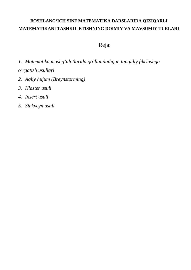 BOSHLANG‘ICH SINF MATEMATIKA DARSLARIDA QIZIQARLI MATEMATIKANI TASHKIL ETISHNING DOIMIY VA MAVSUMIY TURLARI