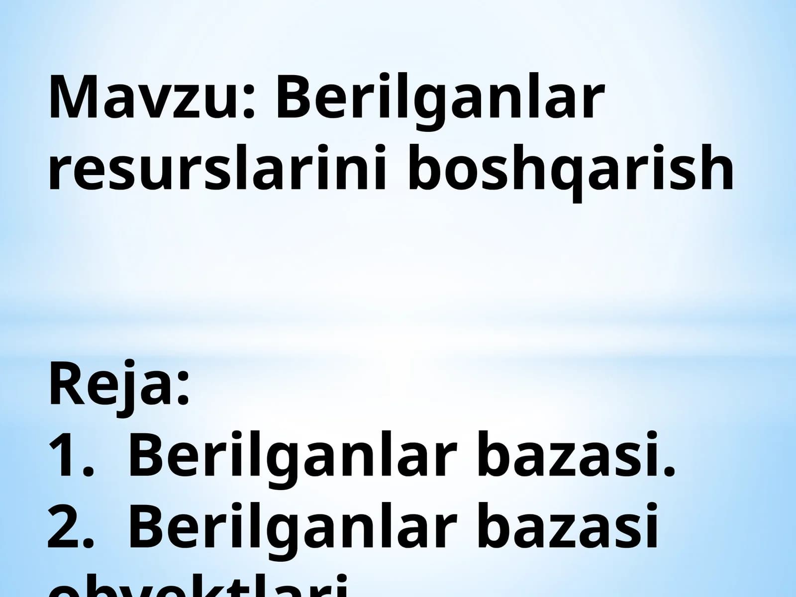 Berilganlar resurslarini boshqarish