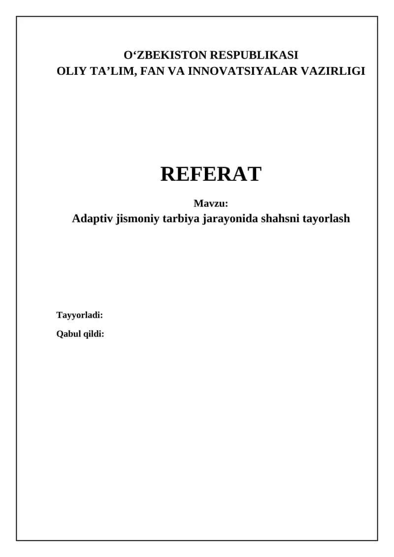 Adaptiv jismoniy tarbiya jarayonida shahsni tayorlash