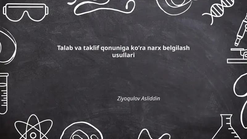 Talab va taklif qonuniga koʻra narx belgilash usullari