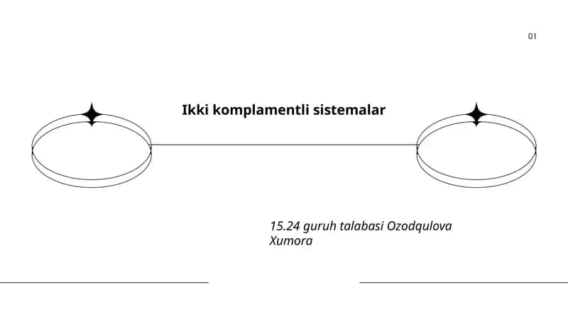 Ikki komplamentli sistemalar