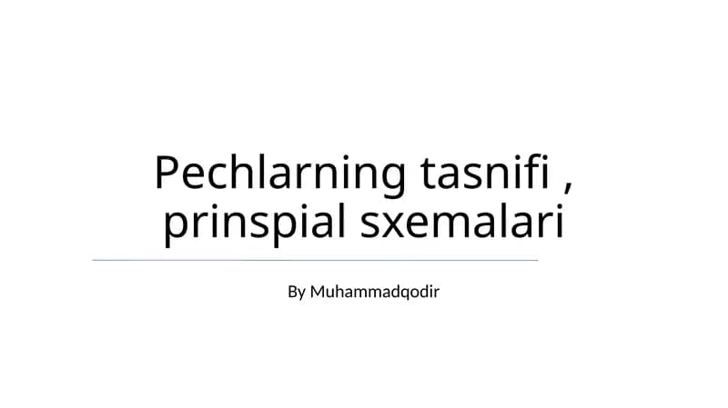 Pechlarning tasnifi, prinspial sxemalari