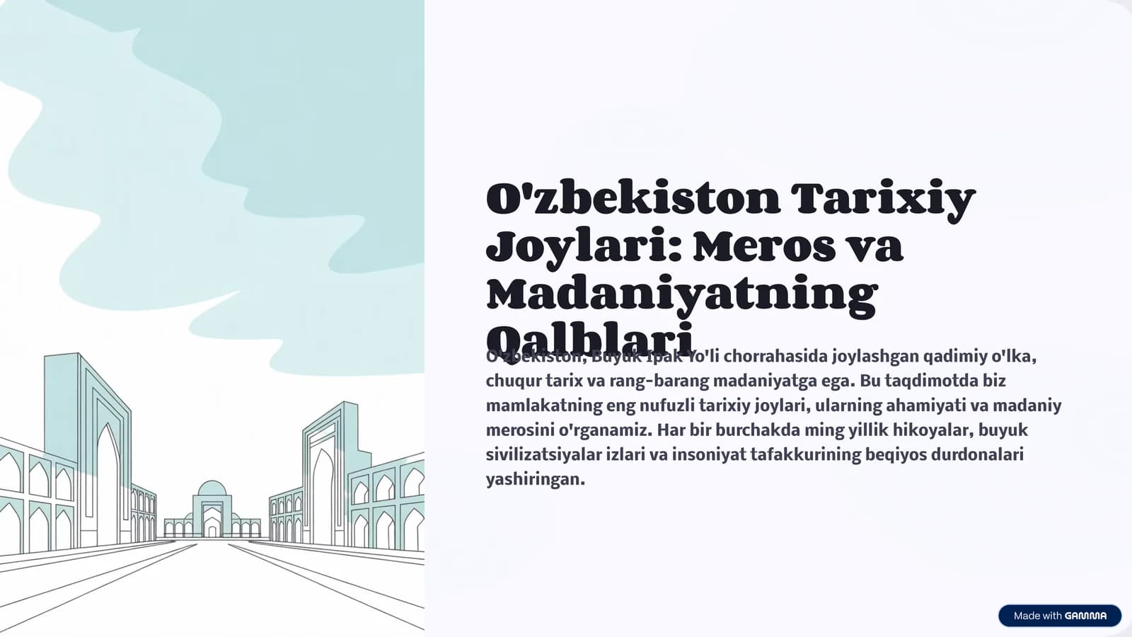 O'zbekiston Tarixiy Joylari: Meros va Madaniyatning Qalblari