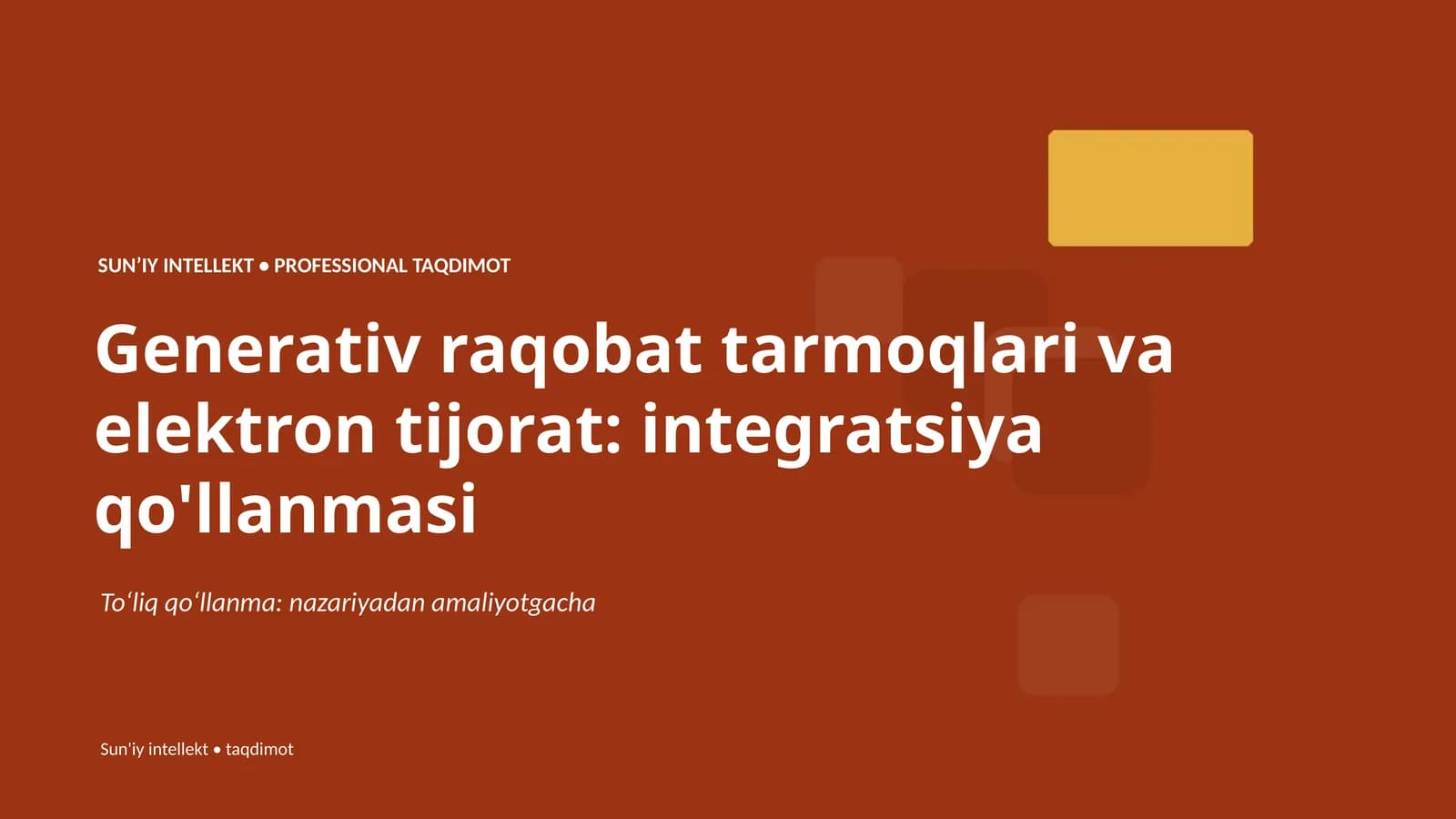 Generativ raqobat tarmoqlari va elektron tijorat: integratsiya qo'llanmasi
