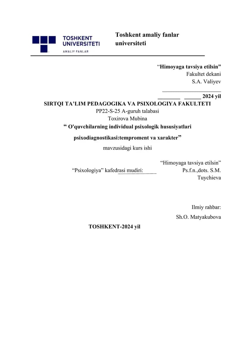O'quvcho'quvchilarning individual psixologik xususiyatlari psixodiagnostikasi tem va xarakter.