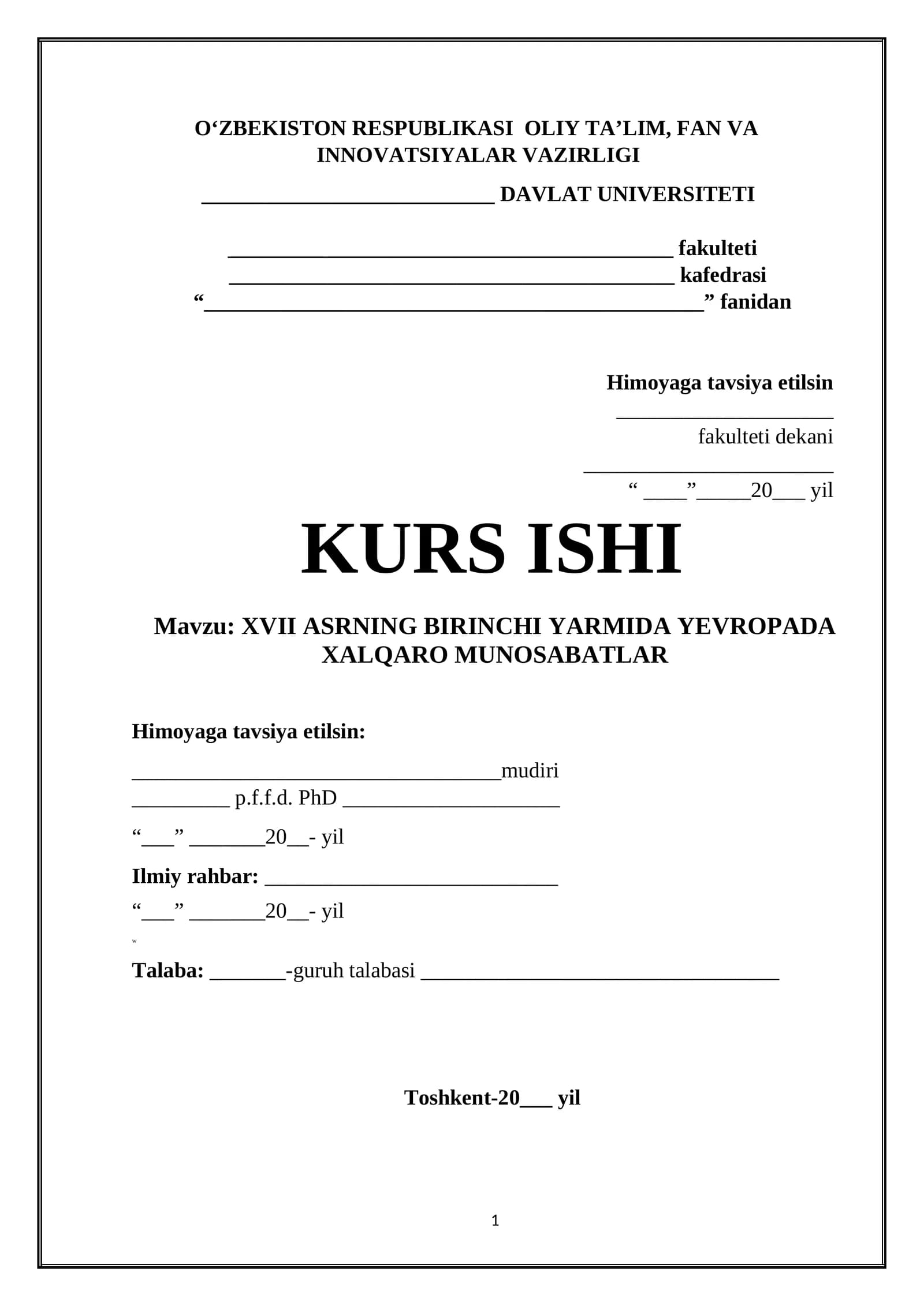 XVII ASRNING BIRINCHI YARMIDA YEVROPADA XALQARO MUNOSABATLAR