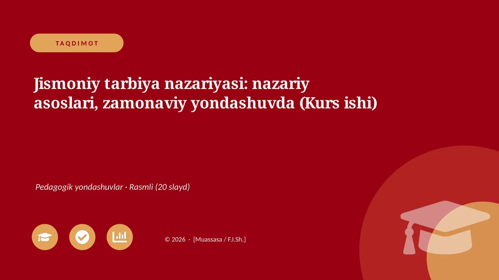Jismoniy tarbiya nazariyasi: nazariy asoslari, zamonaviy yondashuvda (Kurs ishi)