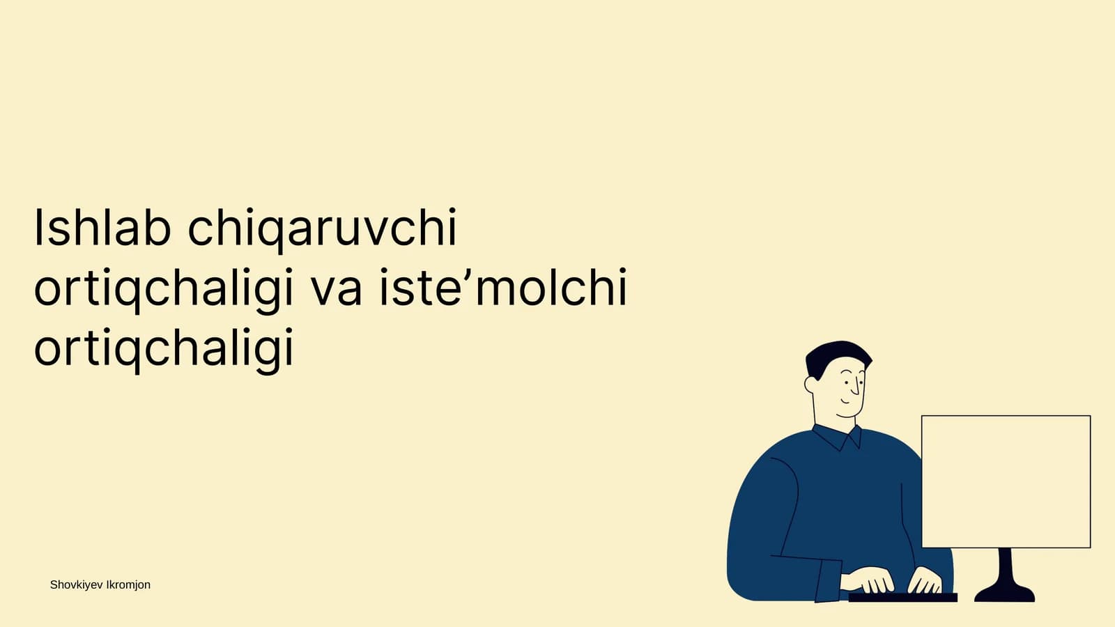 Ishlab chiqaruvchi ortiqchaligi va isteʼmolchi ortiqchaligi