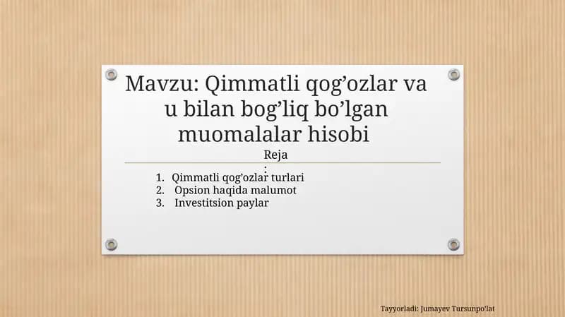 Qimmatliqog’ozlarvaubilanbog’liqbo’lganmuomalalarhisobi