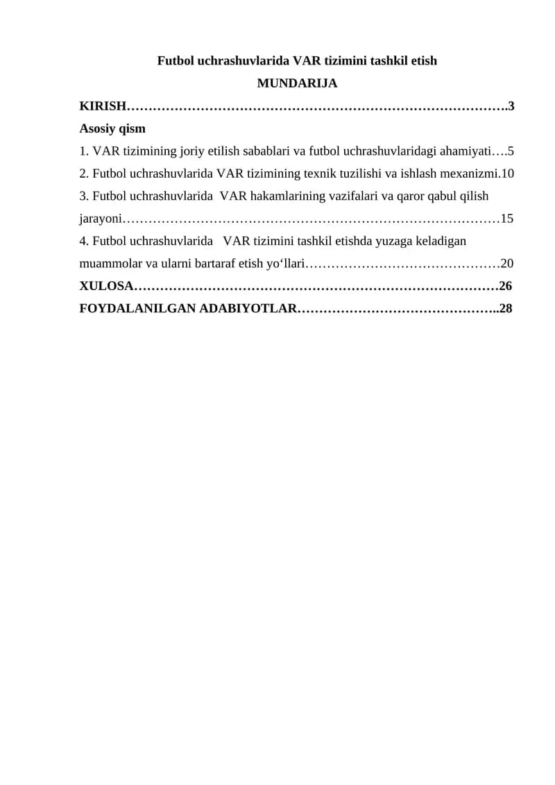 Futbol uchrashuvlarida VAR tizimini tashkil etish