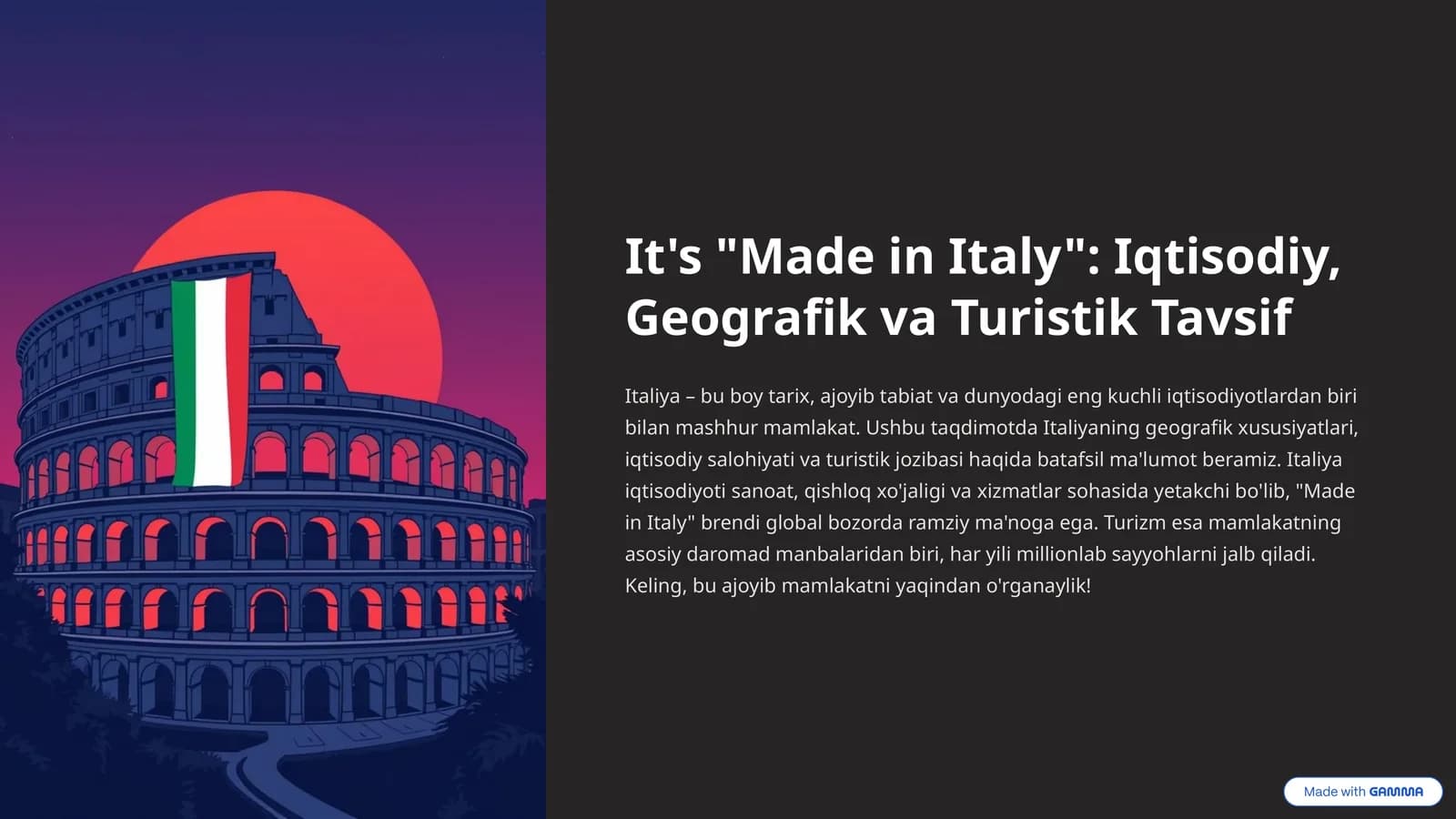"Made in Italy": Iqtisodiy, Geografik va Turistik Tavsif