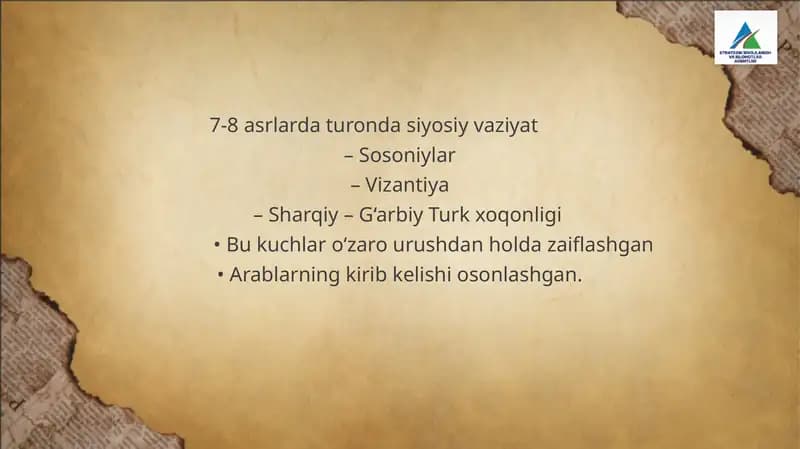 VII-VIII -asrlarda  turonda siyosiy vaziyat