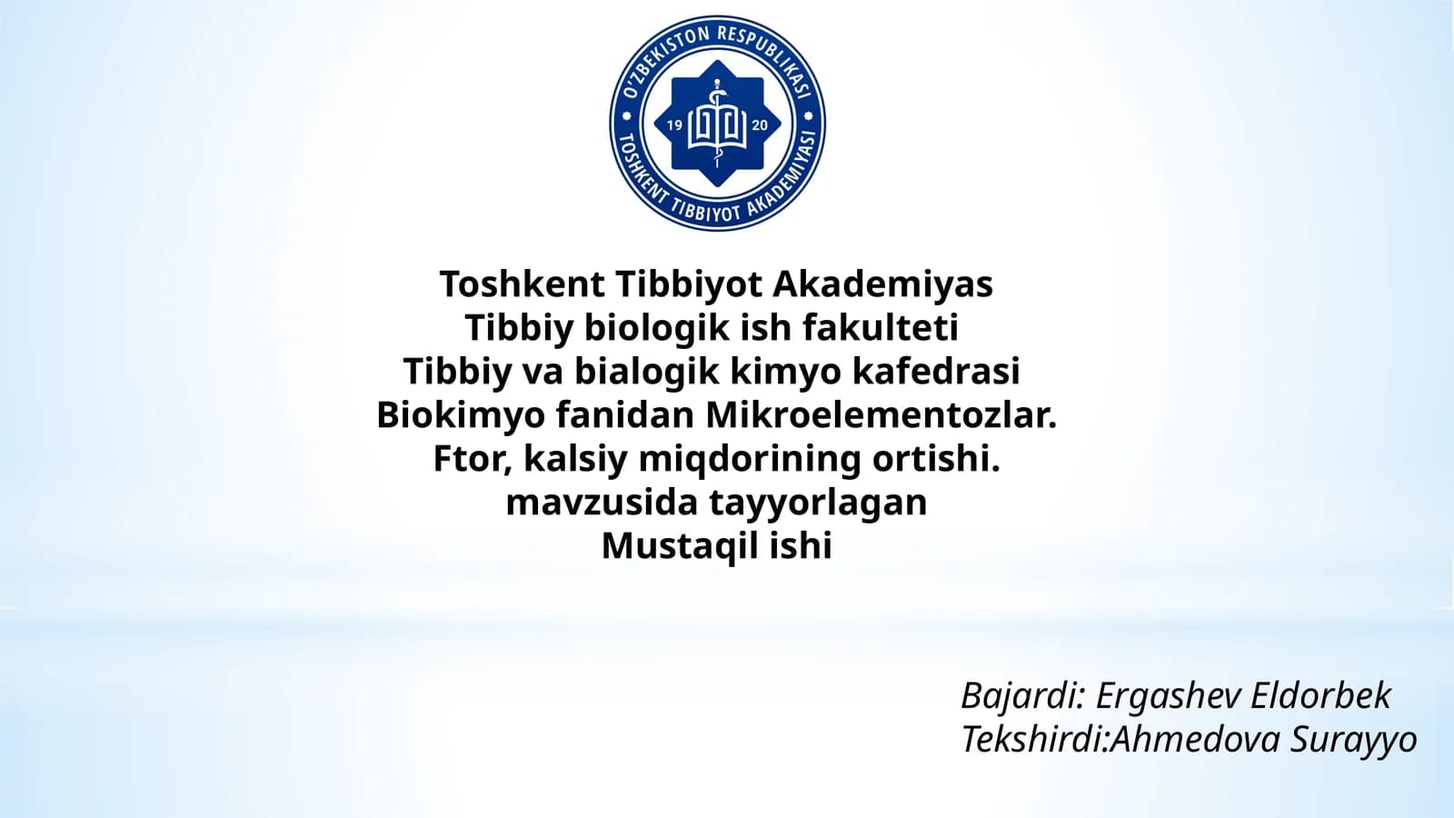 Mikroelementozlar.Ftor,kalsiy miqdorining ortishi