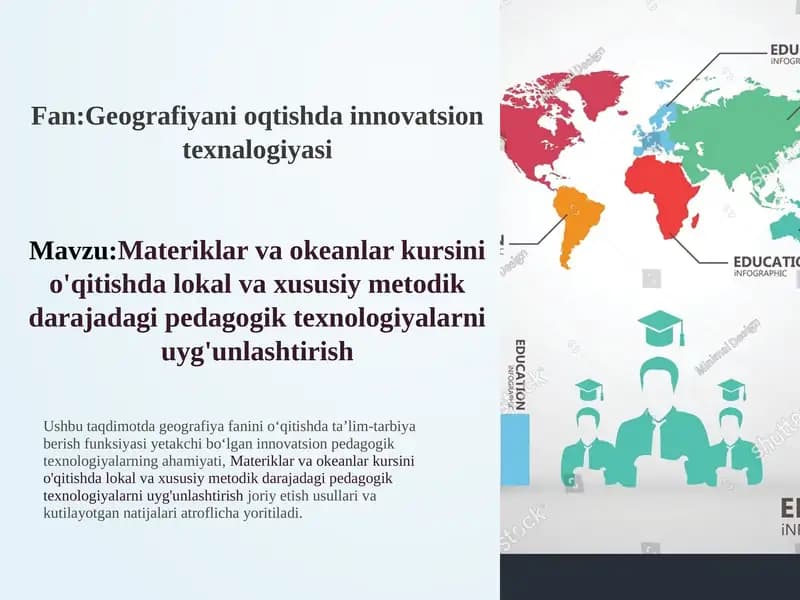 Materiklar va okeanlar kursini o'qitishda innovatsion pedagogik texnologiyalar