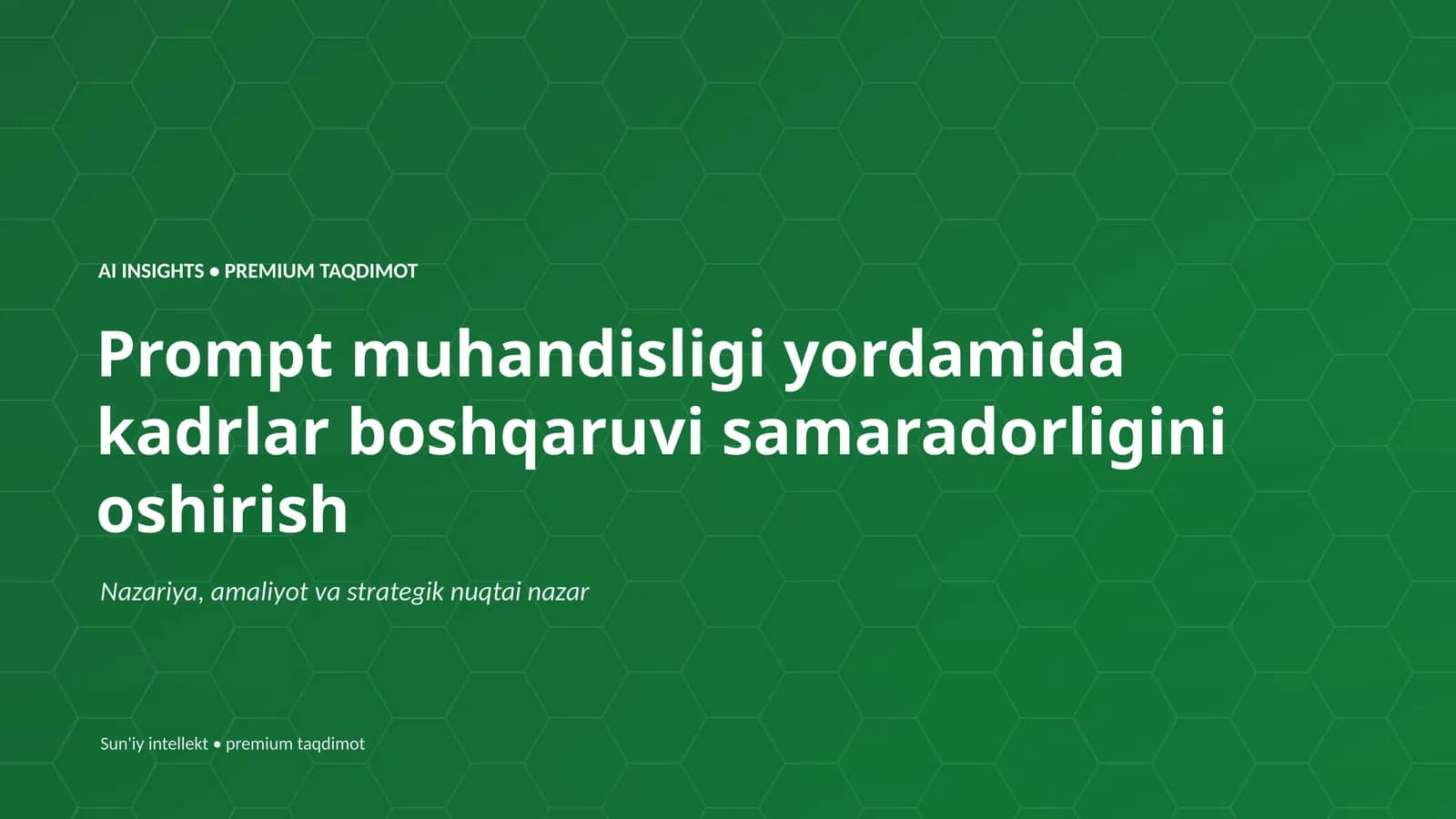 AI INSIGHTS • PREMIUM TAQDIMOT