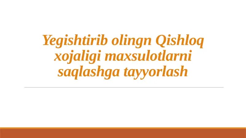Qishloq xo'jaligi maxsulotlarini saqlash