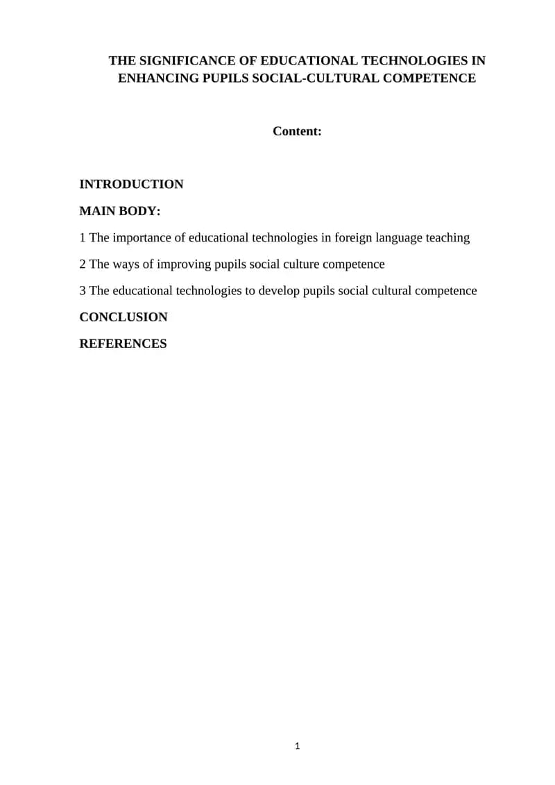 THE SIGNIFICANCE OF EDUCATIONAL TECHNOLOGIES IN ENHANCING PUPILS SOCIAL-CULTURAL COMPETENCE