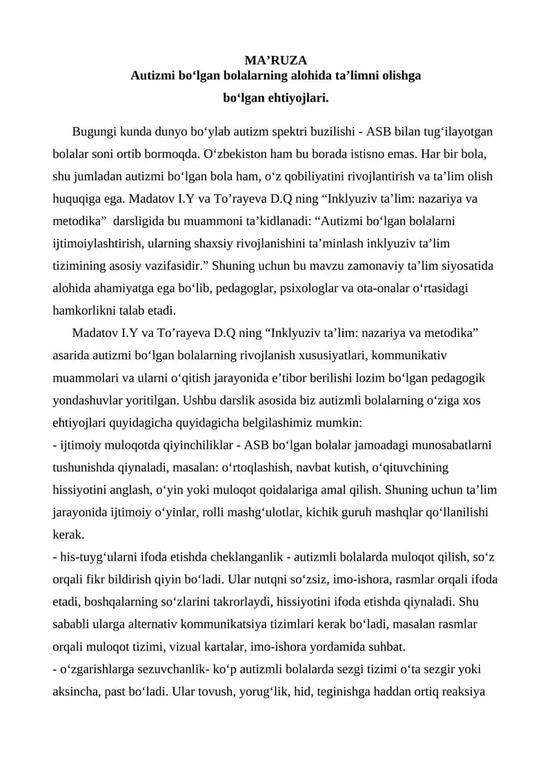 Autizmi bo‘lgan bolalarning alohida ta’limni olishga bo‘lgan ehtiyojlari.