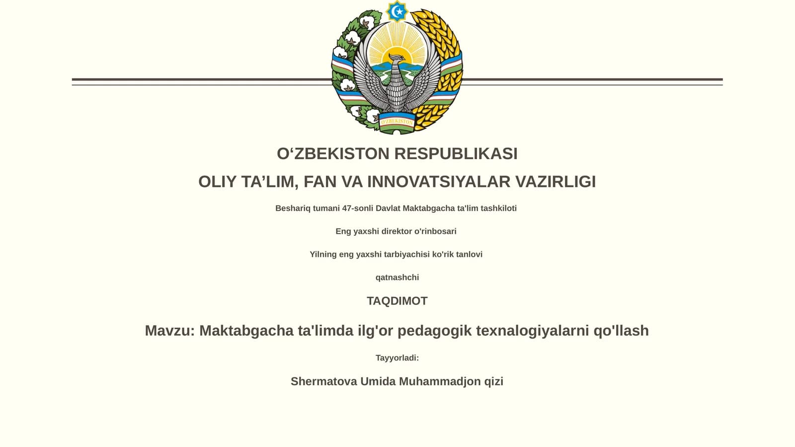 Maktabgacha ta'limda ilg'or pedagogik texnalogiyalarni qo'llash
