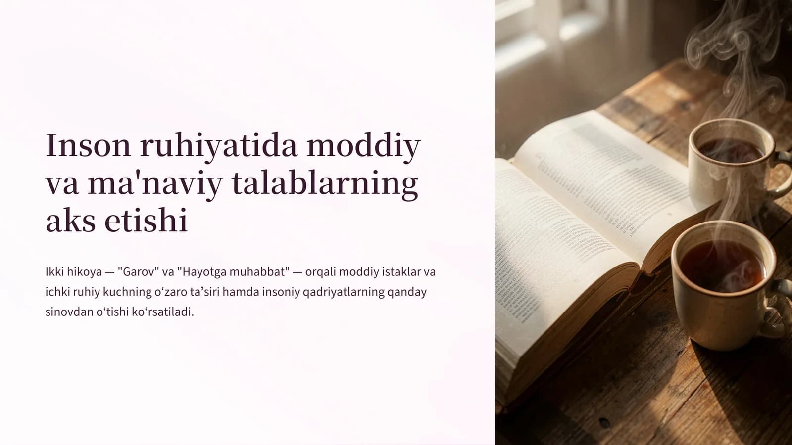 Inson ruhiyatida moddiy va ma'naviy talablarning aks etishi