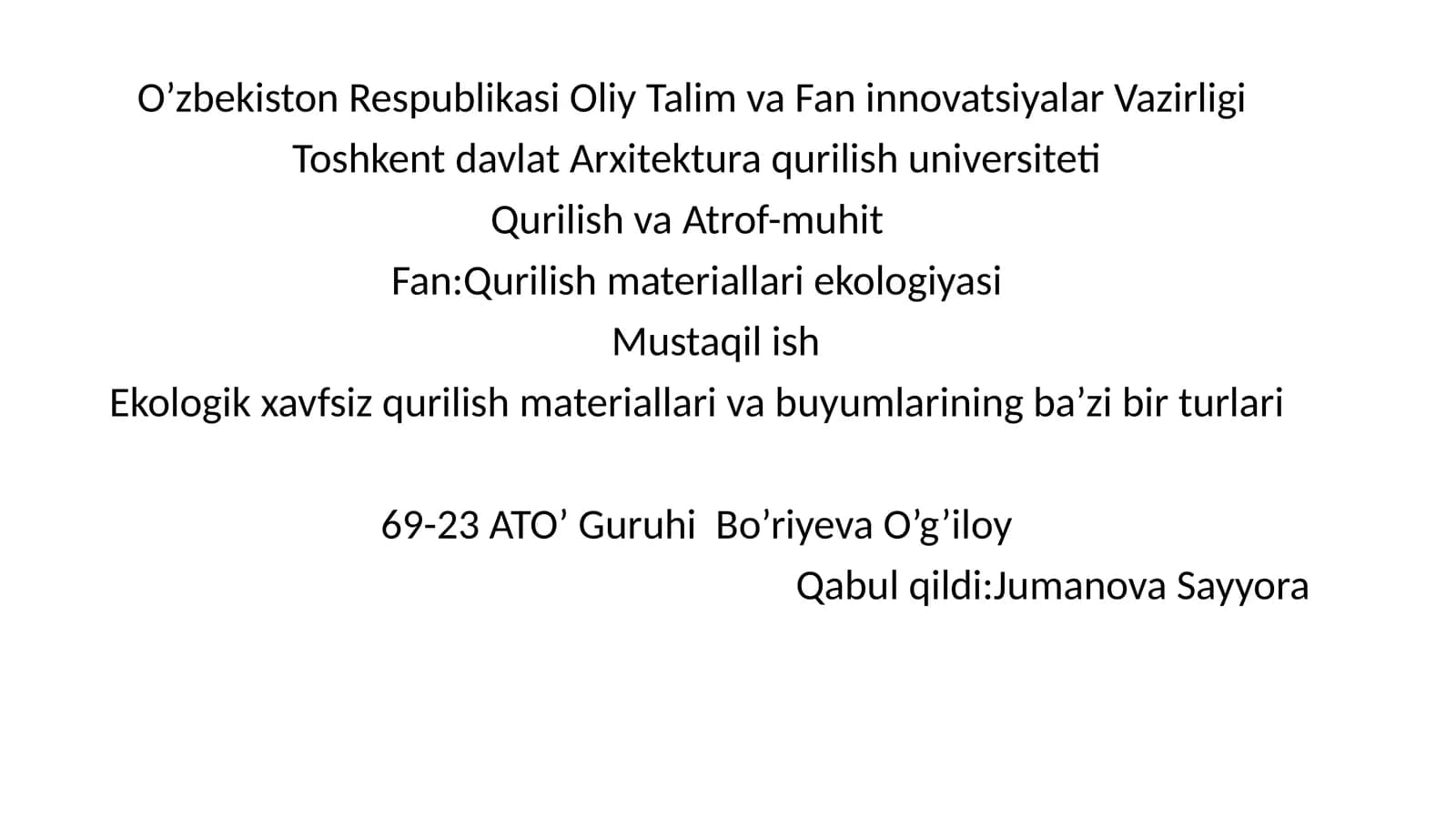 Qurilish materiallari ekologiyasi