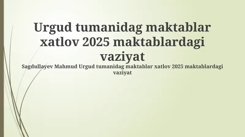 Urgut tumanidag maktablar xatlov 2025
