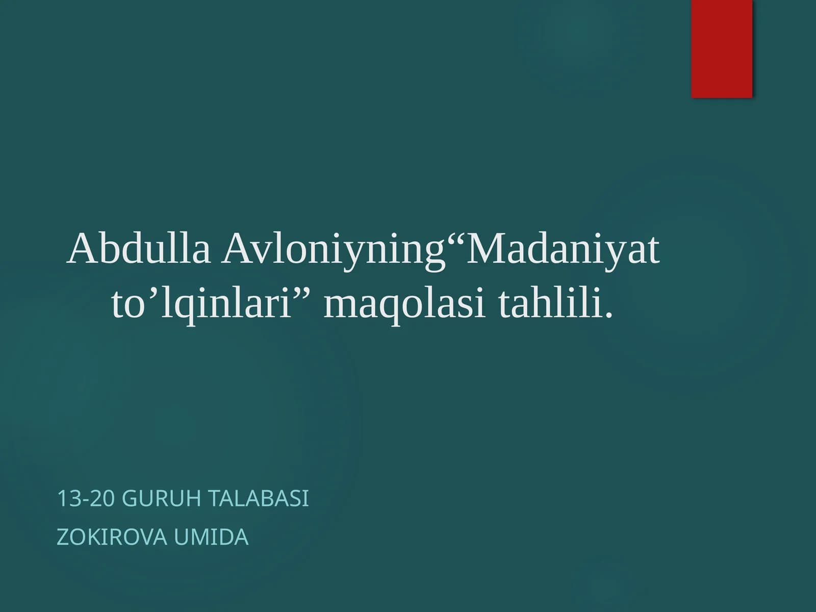Madaniyat to'qinlari maqolasining tahlili