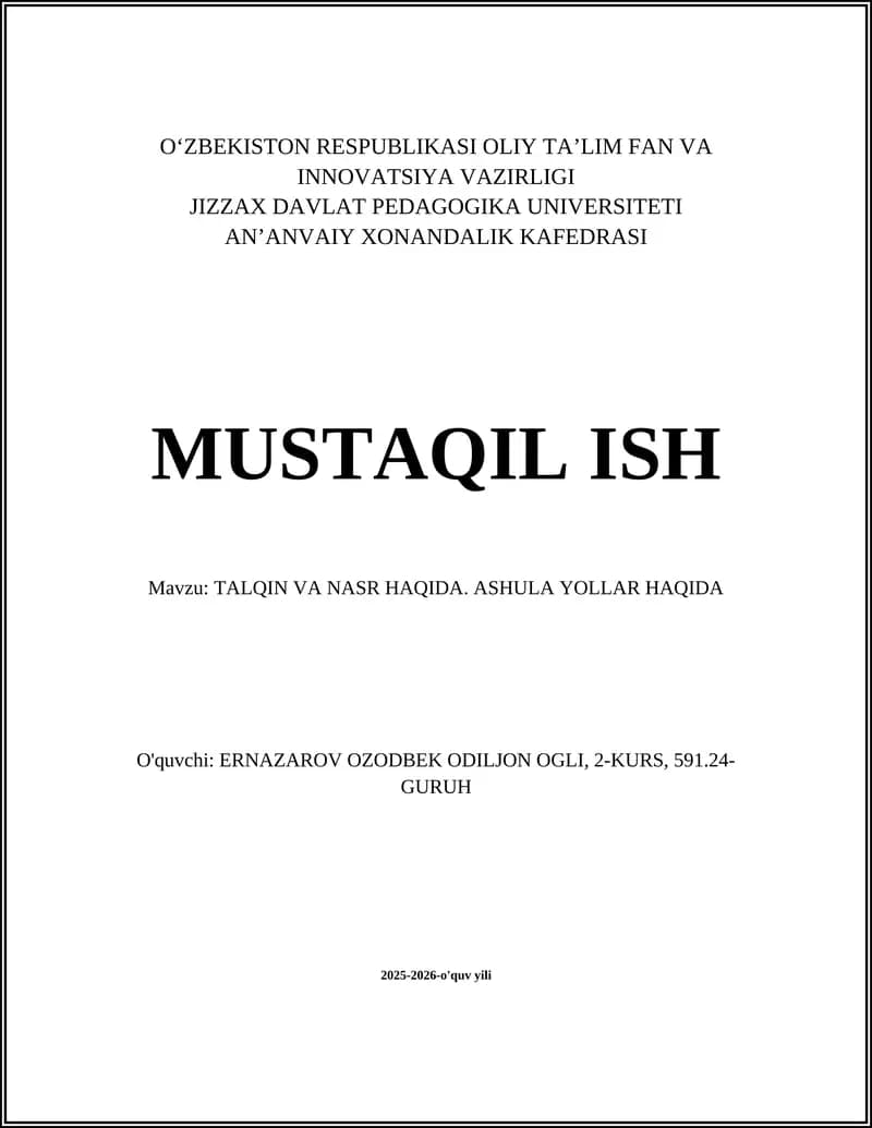 TALQIN VA NASR HAQIDA. ASHULA YOLLAR HAQIDA