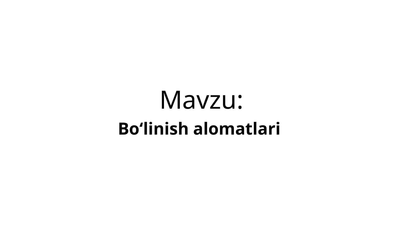 Boʻlinish   alomatlari