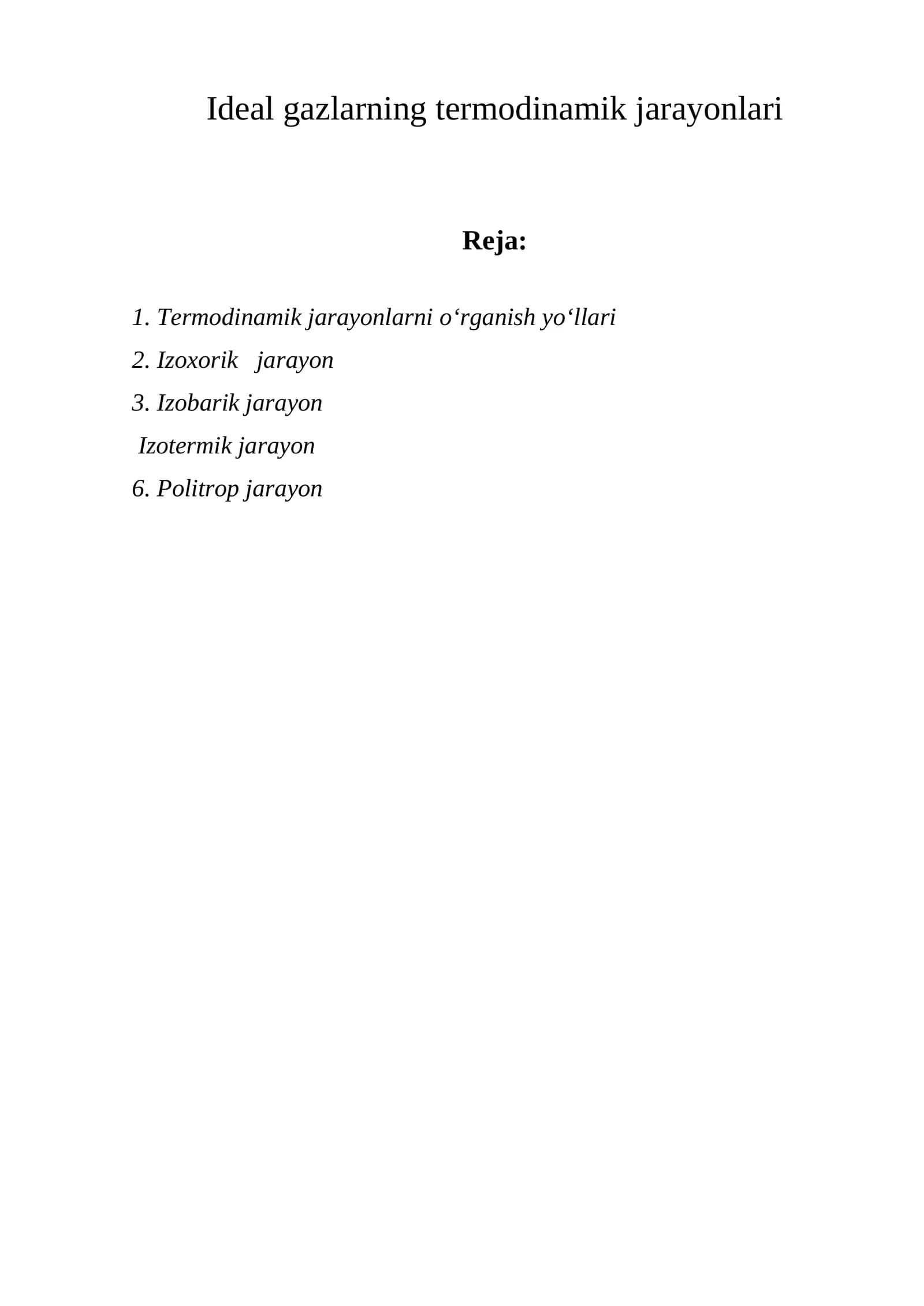 Ideal gazlarning termodinamik jarayonlari
