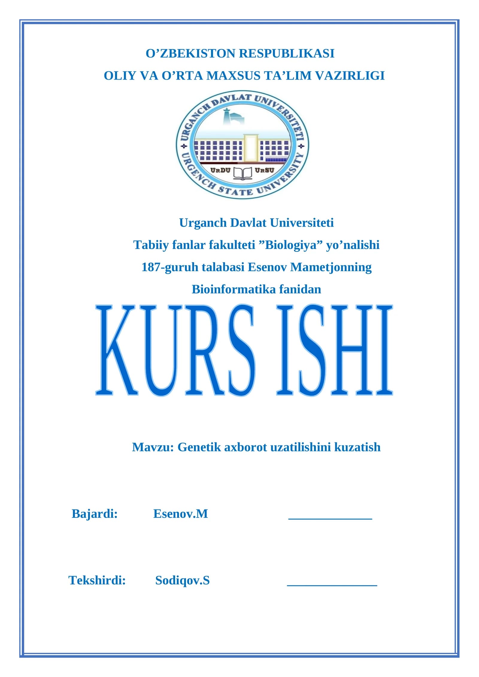 Genetik axborot uzatilishini kuzatish