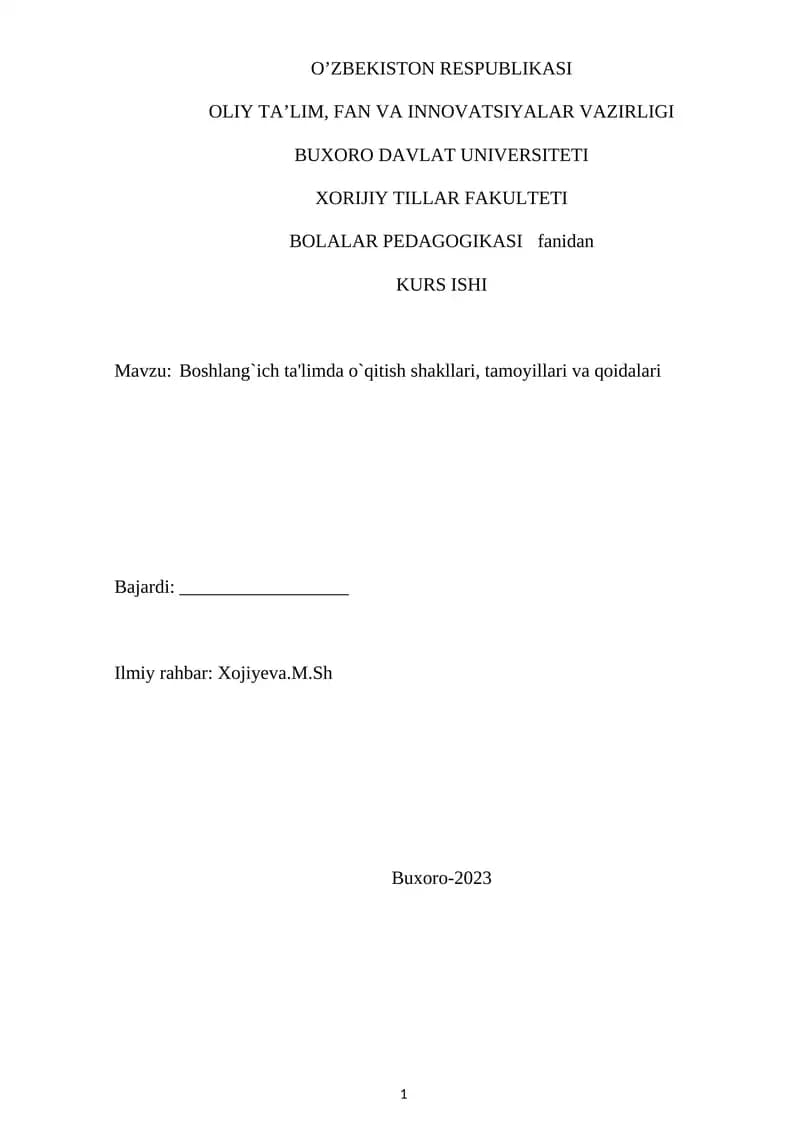 Boshlang`ich ta'limda o`qitish shakllari, tamoyillari va qoidalari