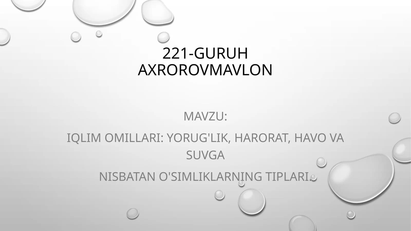 Iqlim omillari: yorug'lik, harorat, havo va suvga nisbatan o'simliklarning tiplari