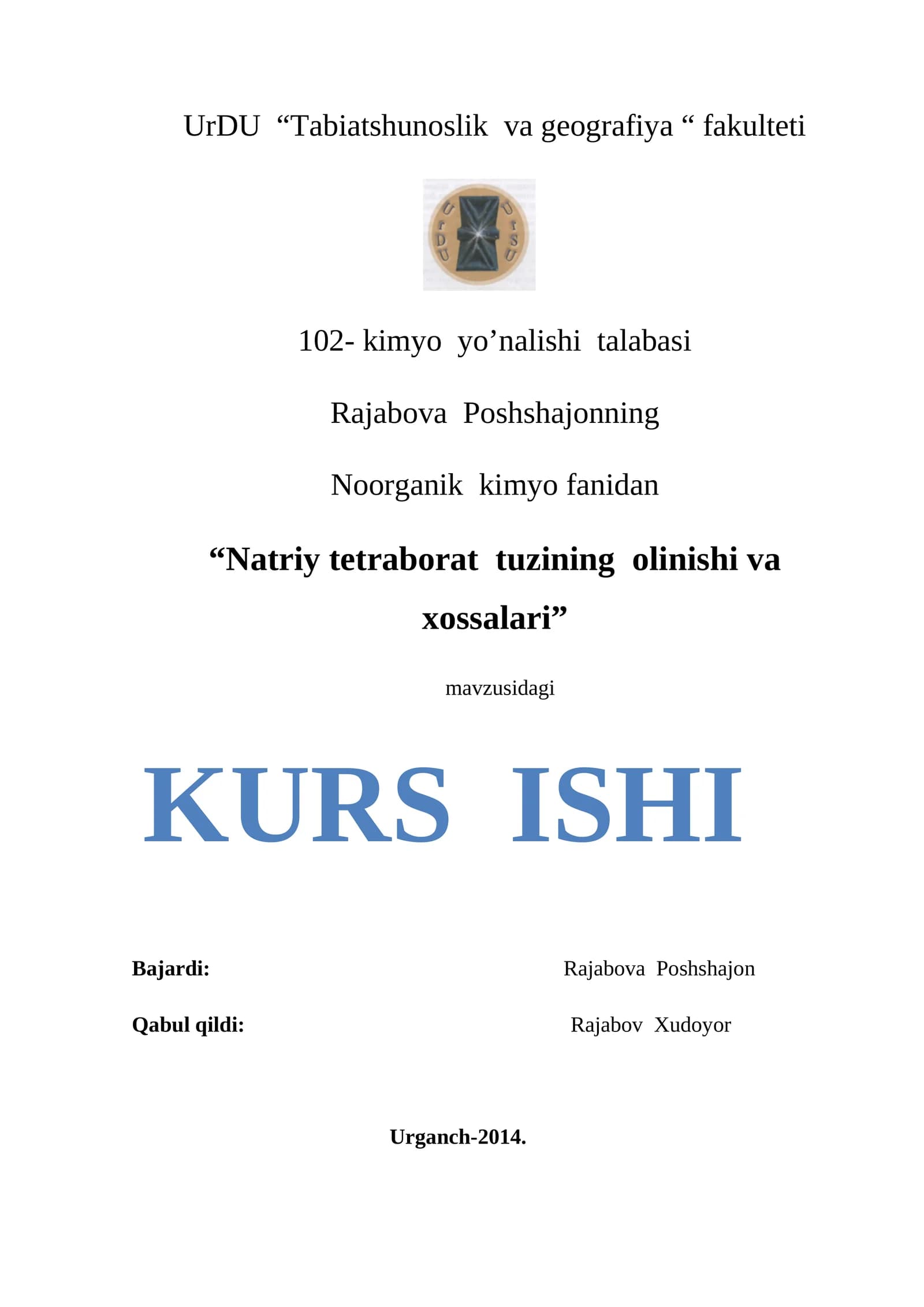 Natriy tetraborat tuzining olinishi va xossalari