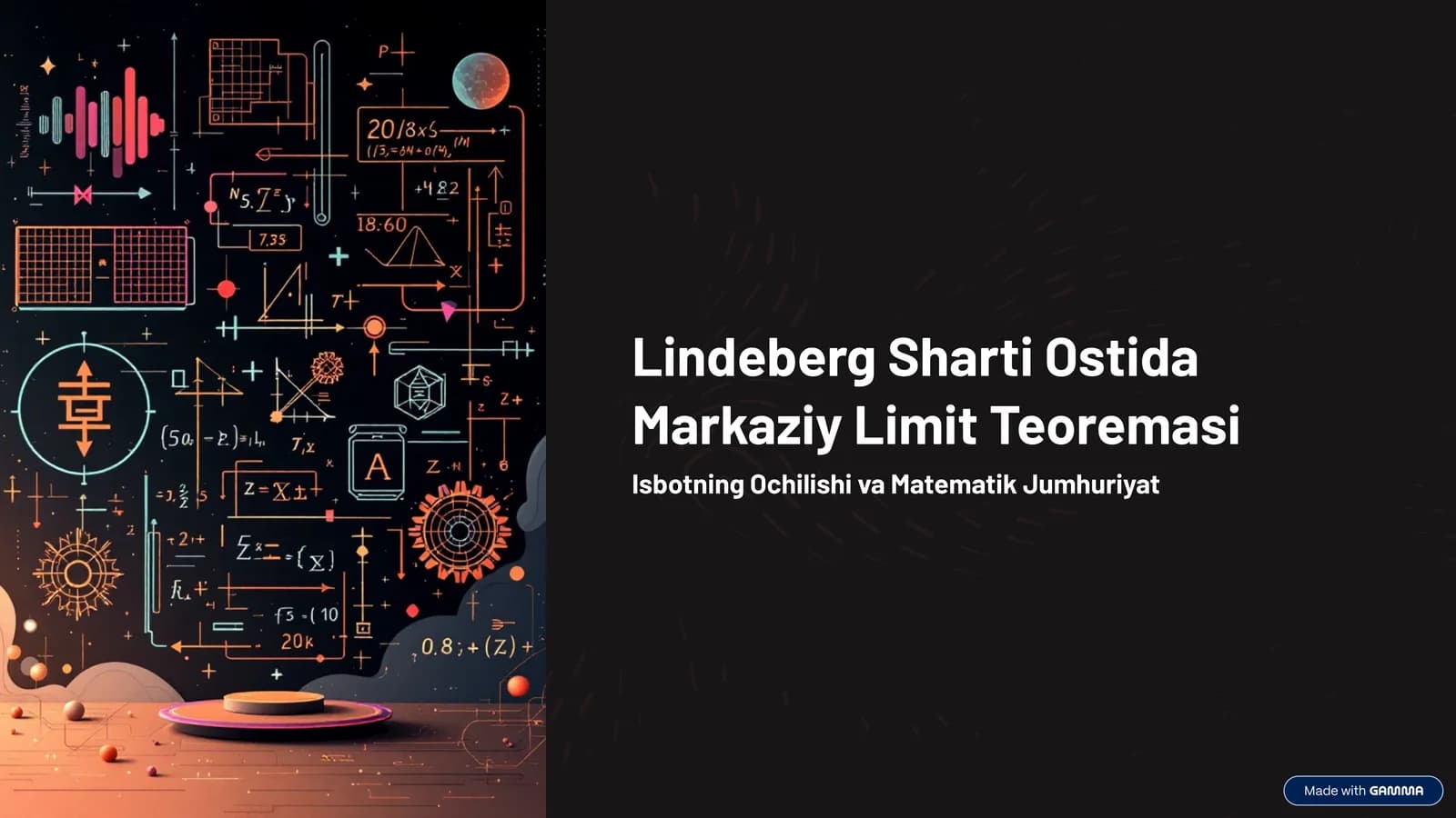 Lindeberg Sharti Ostida Markaziy Limit Teoremasi