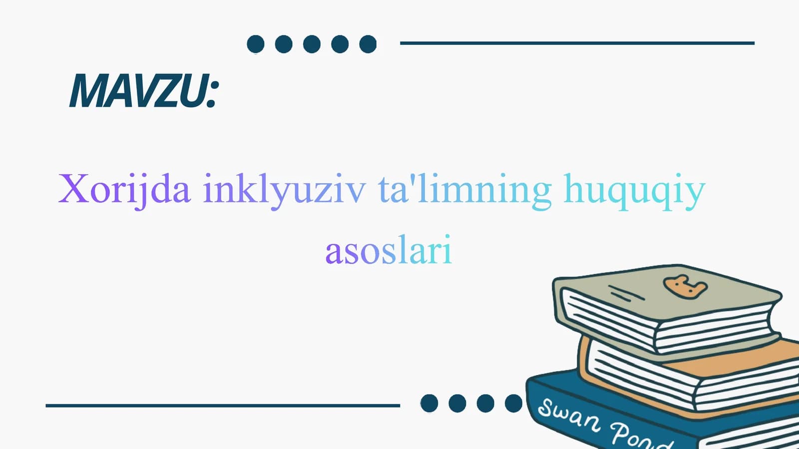 xorijda inklyuzif talimning nazariy asoslari