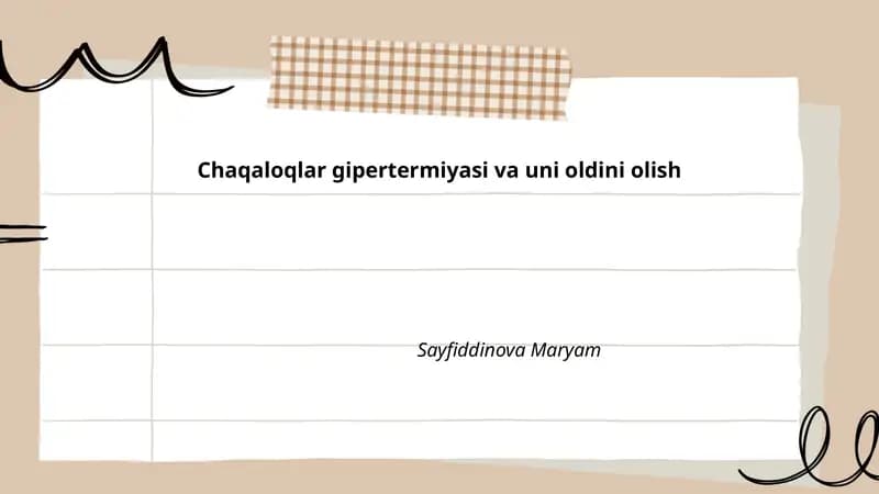 Chaqaloqlar gipertermiyasi va uni oldini olish