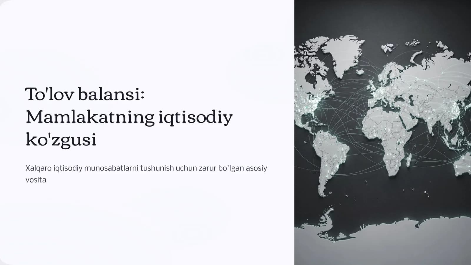 To'lov balansi: Mamlakatning iqtisodiy ko'zgusi