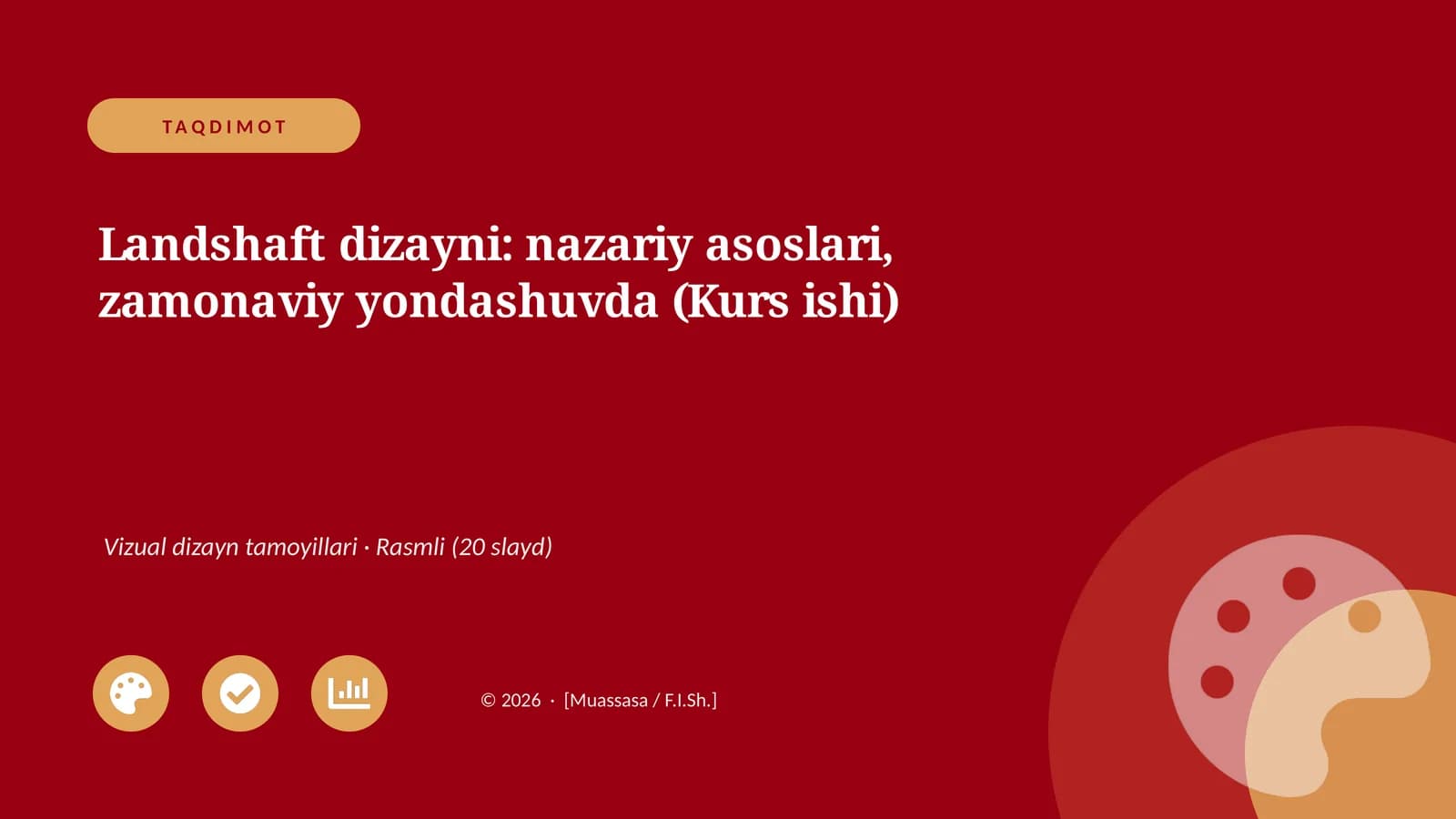 Landshaft dizayni: nazariy asoslari, zamonaviy yondashuvda (Kurs ishi)