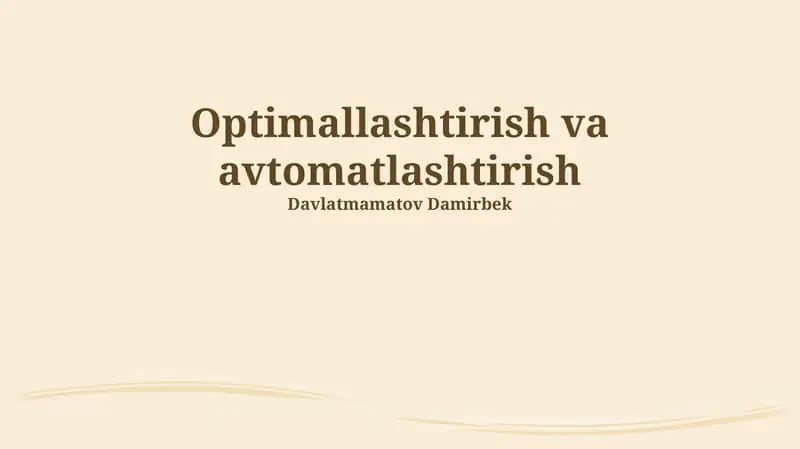 Optimallashtirish va Avtomatlashtirish