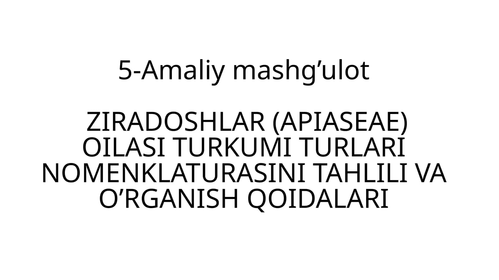 Ziradoshlar (APIASEAE) oilasi turkumi turari