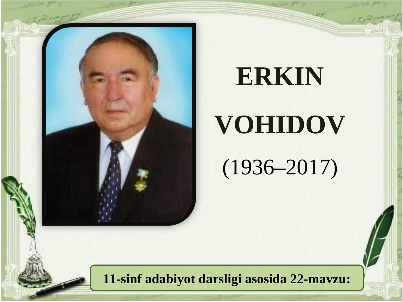 11-sinf Erkin Vohidov hayoti va ijodi