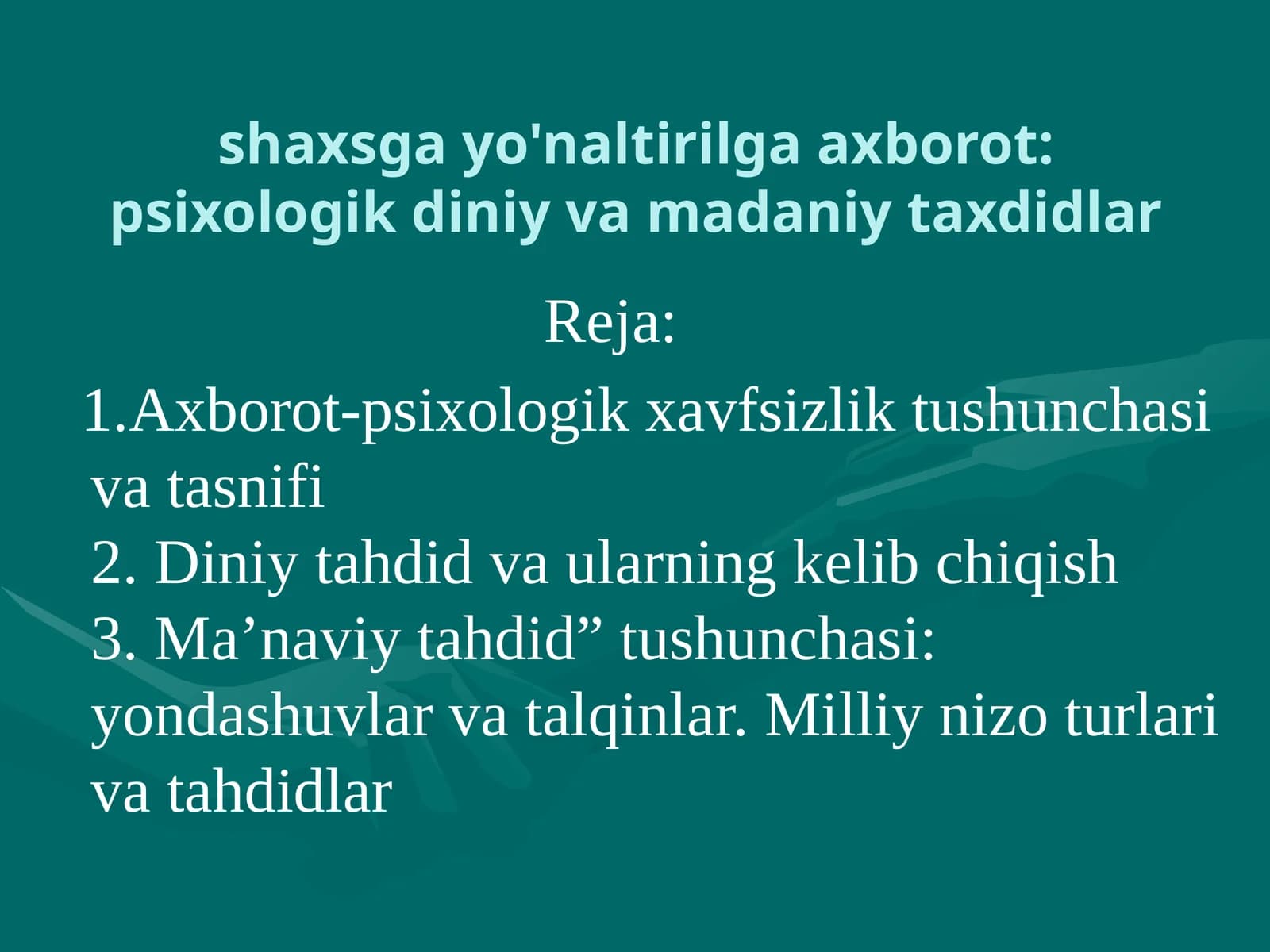 Axborot-psixologik xavfsizlik tushunchasi va tavsiflar
