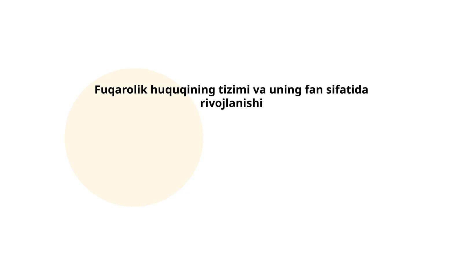 Fuqarolik huquqining tizimi va uning fan sifatida rivojlanishi